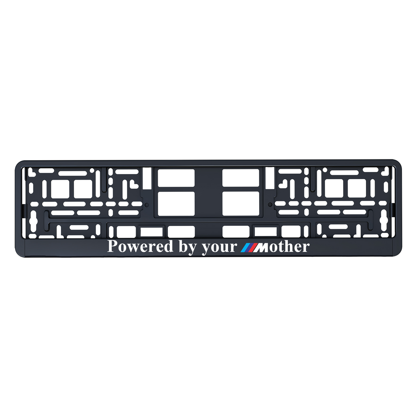 Powered by your Mother