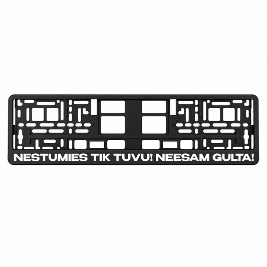 NESTUMIES TIK TUVU! NEESAM GULTA