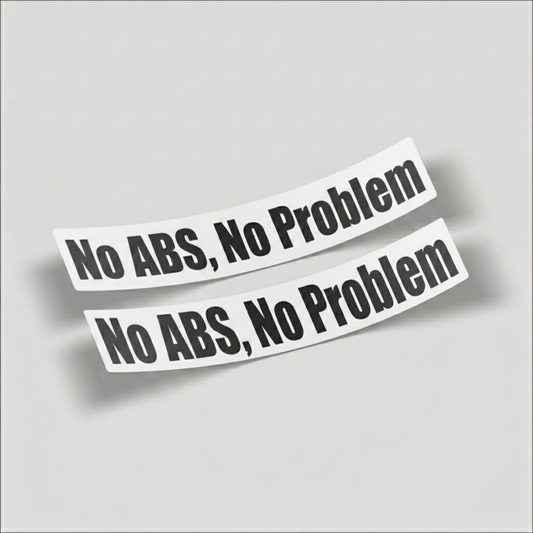No ABS, No Problem