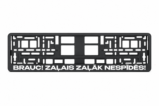BRAUC! ZAĻAIS ZAĻĀK NESPĪDĒS!