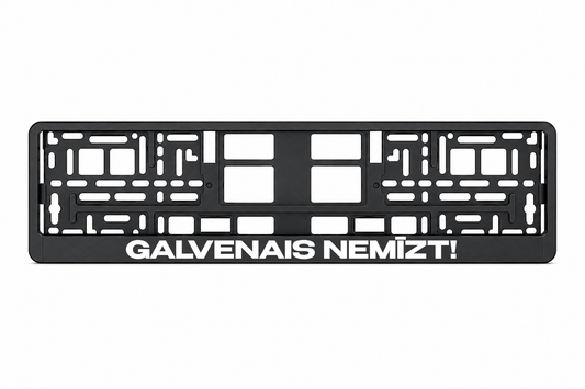 GALVENAIS NEMĪZT!