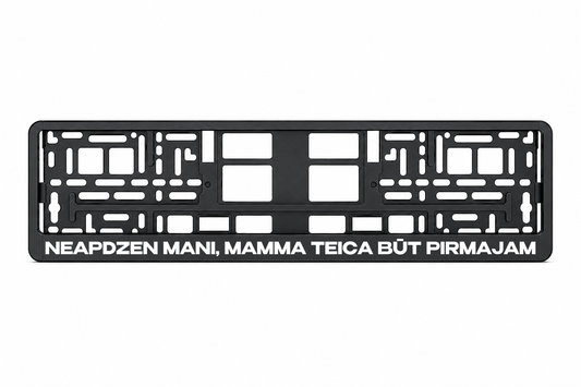 NEAPDZEN MANI, MAMMA TEICA BŪT PIRMAJAM