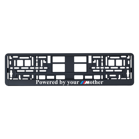 Powered by your Mother